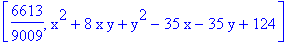 [6613/9009, x^2+8*x*y+y^2-35*x-35*y+124]